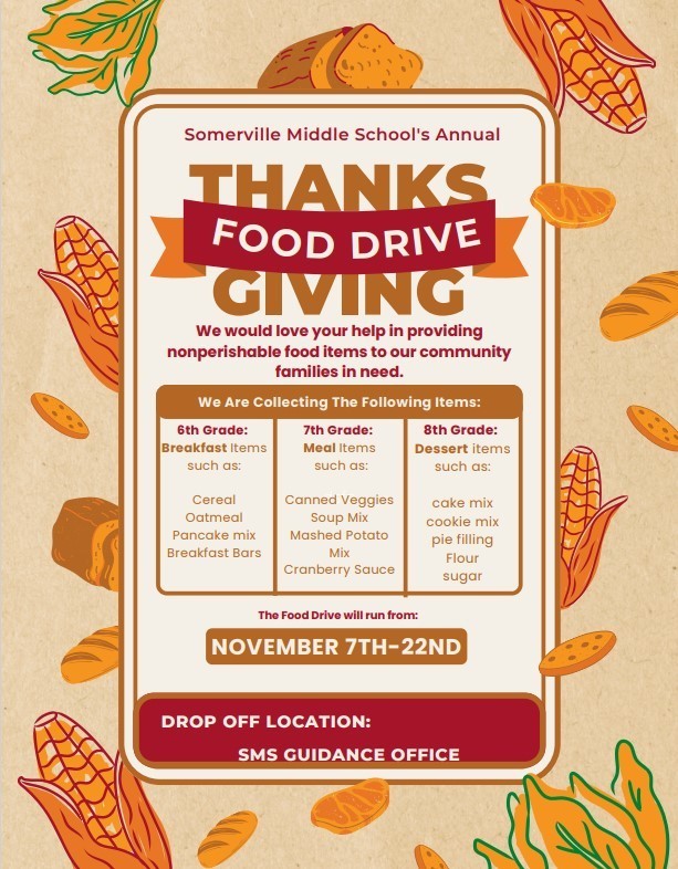 Beige background  yellow corn, corn stalks, Thanksgiving Food Drive, Drop Off SMS Guidance Office November 7th-22nd