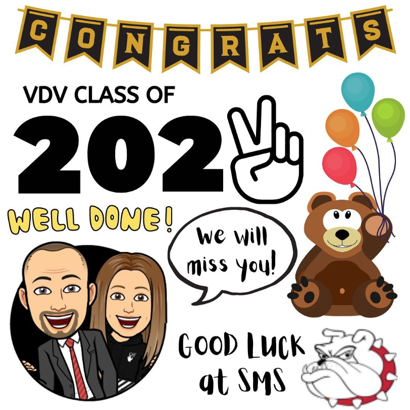 Congrats VDV Class of 2022 Well Done! We will miss you! Good Luck at SMS. with image of a peace sign, bear with ballooons, and a bulldog head